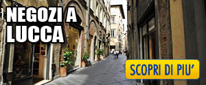 I migliori Negozi di Lucca - Shopping a Lucca